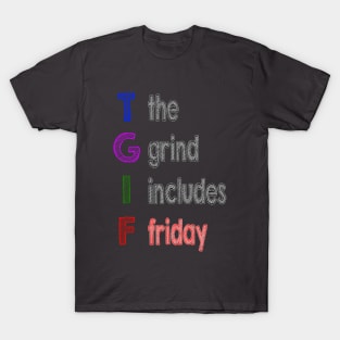 TGIF T-Shirt